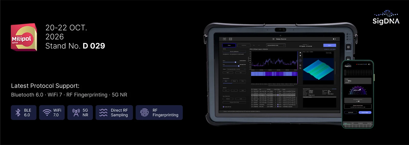 SigDNA rugged tablet and SigDNA Vector handheld at Milipol Qatar, 20–22 October 2026, Stand D029, with support for Bluetooth 6.0, Wi-Fi 7, 5G NR, RF fingerprinting and direct RF sampling